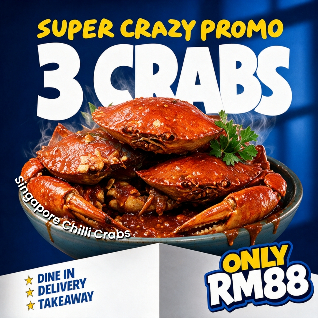 Pondok Ketam Singapore Chilli Crabs special deal of 3 crabs for RM88, reserve your table now.